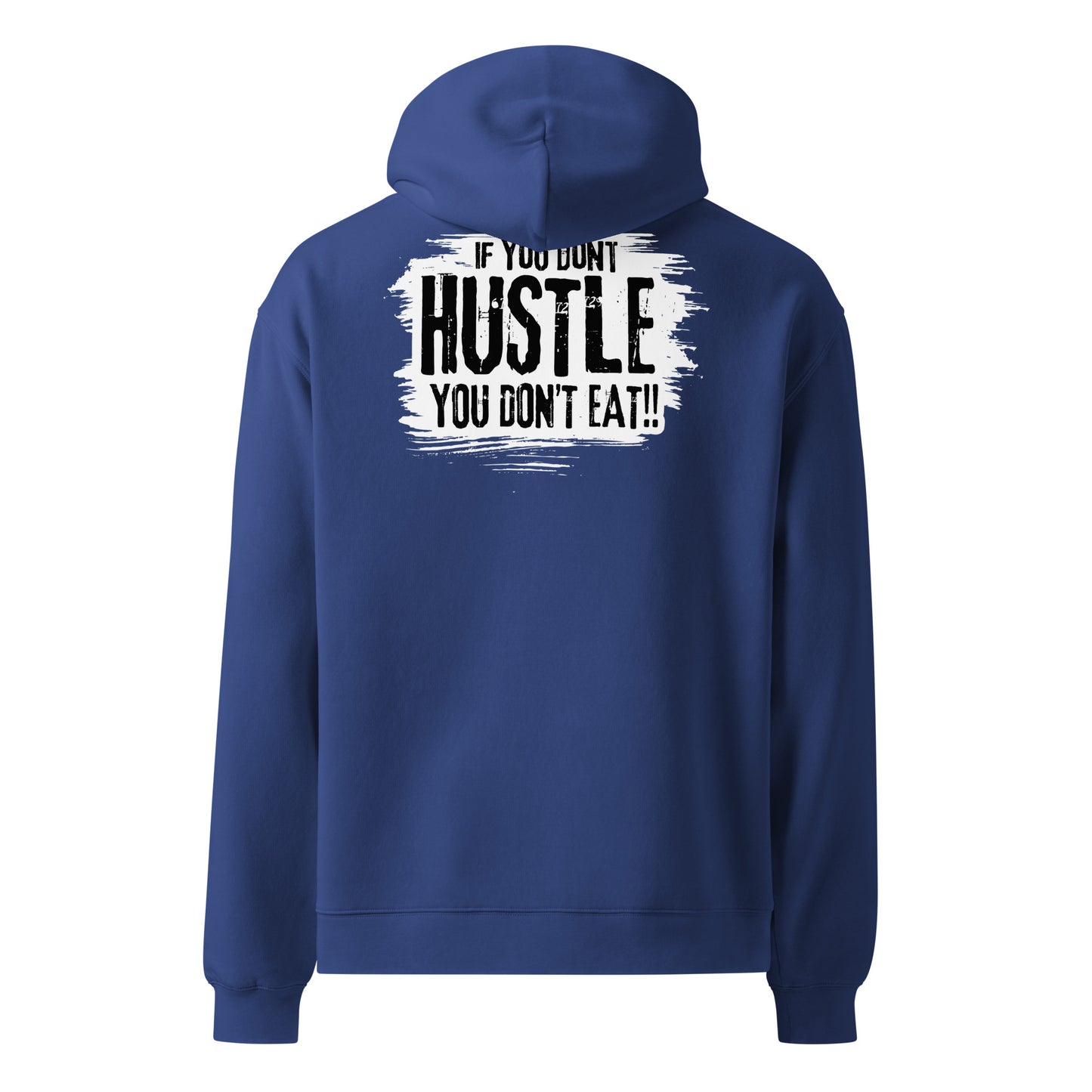 Hustle Cult Bear Logo / If You Don't Hustle You Don't Eat Unisex oversized hoodie